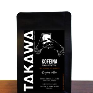 Kawa ziarnista KOFEINA to moja dziewczyna